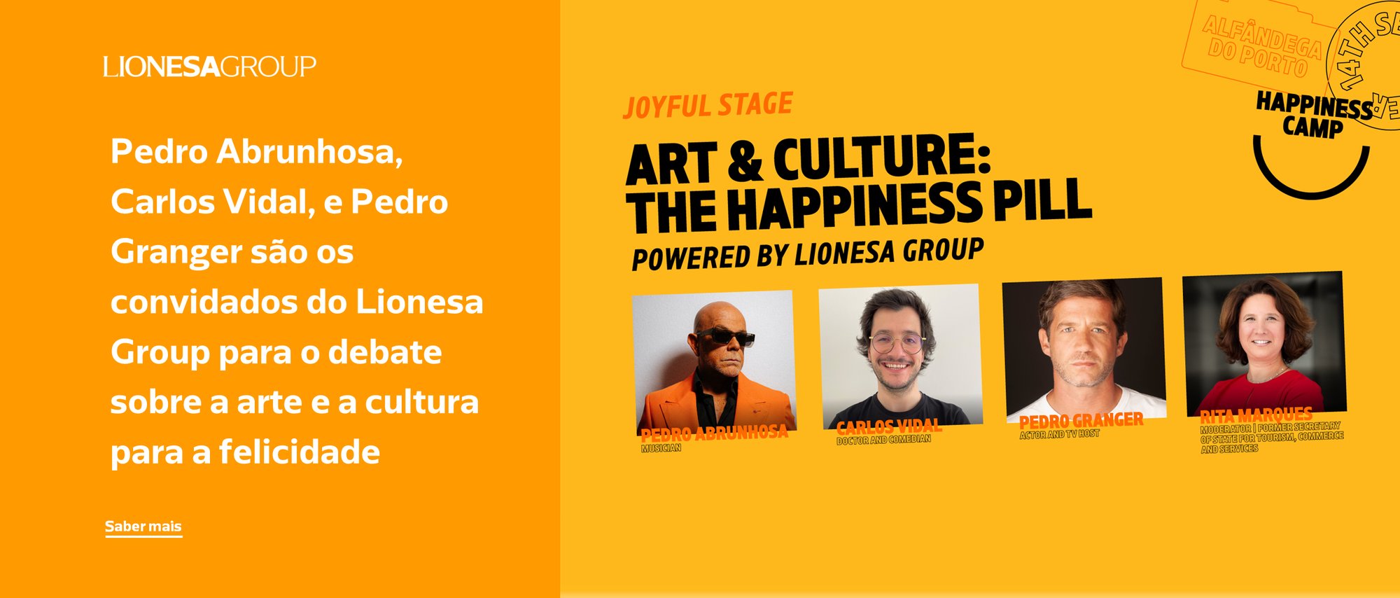 Pedro Abrunhosa, Carlos Vidal, e Pedro Granger são os convidados do Lionesa Group para o debate sobre a arte e a cultura para a felicidade