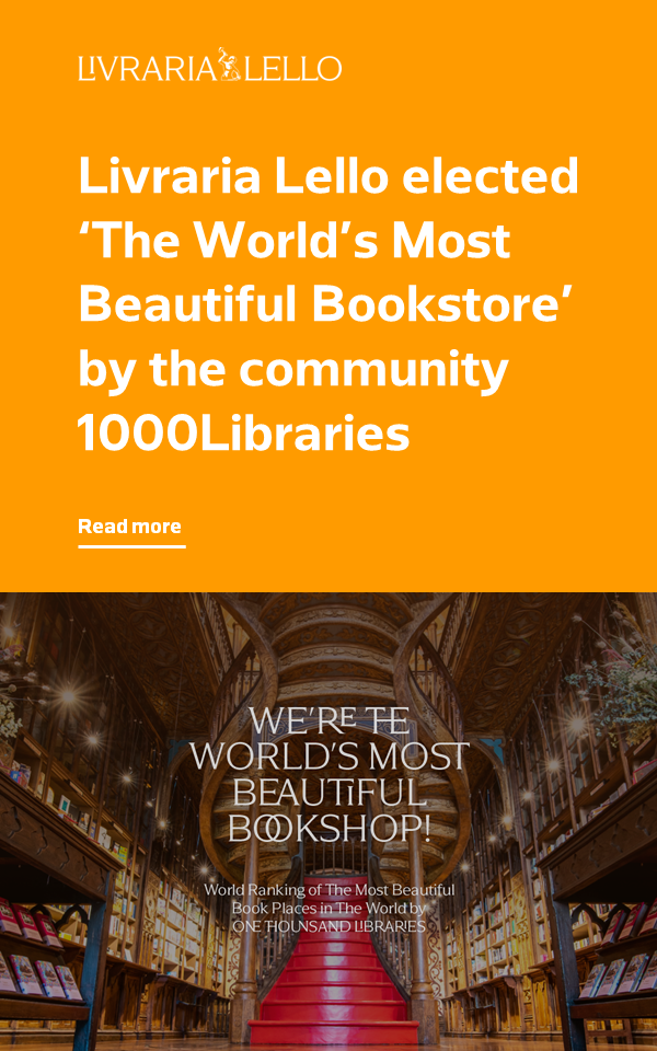 Livraria Lello elected ‘The Most Beautiful Bookstore In The World’ by the worldwide community One Thousand Libraries