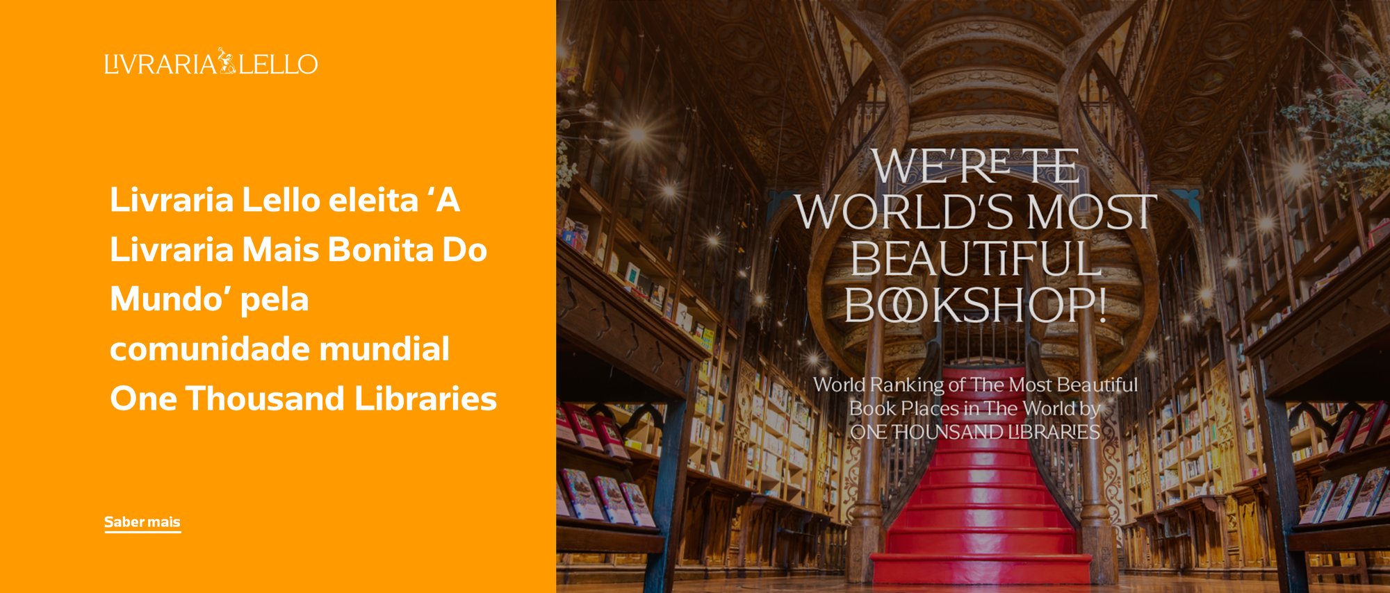 Livraria Lello eleita ‘A Livraria Mais Bonita Do Mundo’ pela comunidade mundial One Thousand Libraries